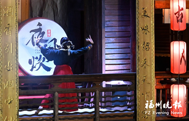 福州：沉浸式文旅出圈 闽都文化出彩