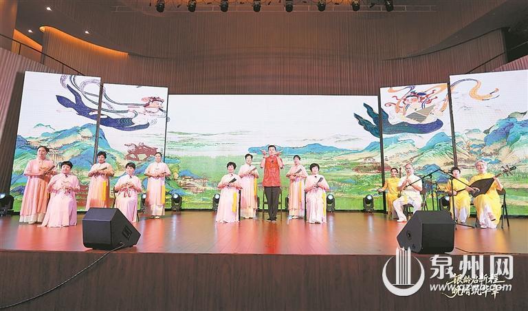 泉州南音《闽南侨乡美》挺进全国总决赛